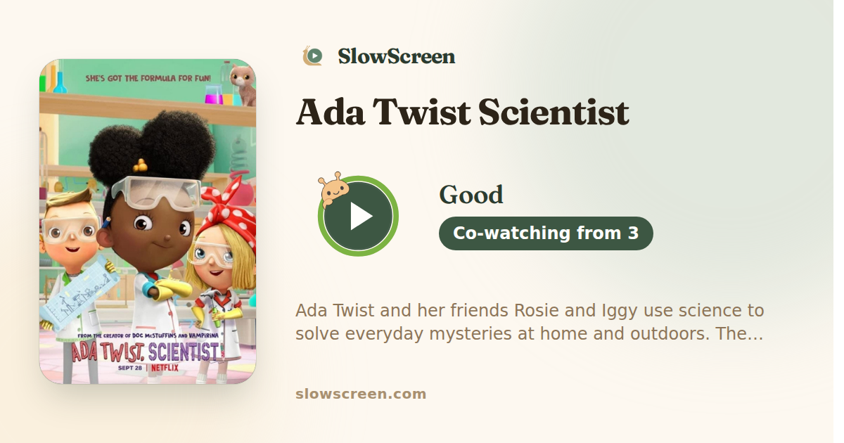 Ada Twist Scientist | Good, co-watching from age 3