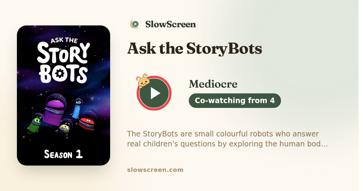 Ask the StoryBots | Mediocre, co-watching from age 4