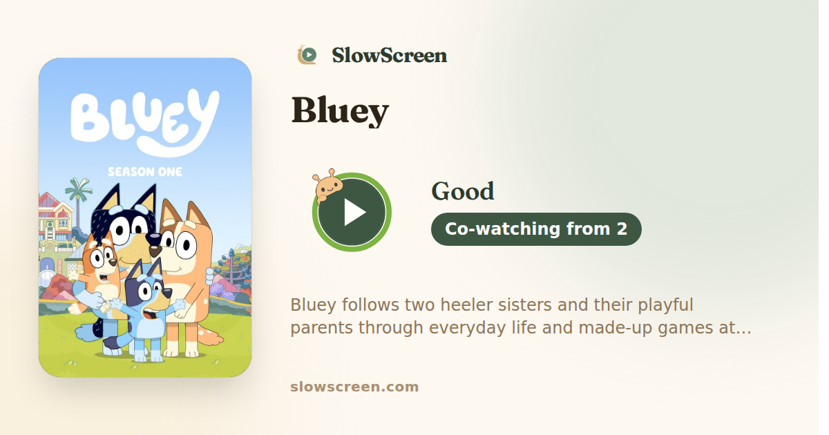 Bluey | Good, co-watching from age 2