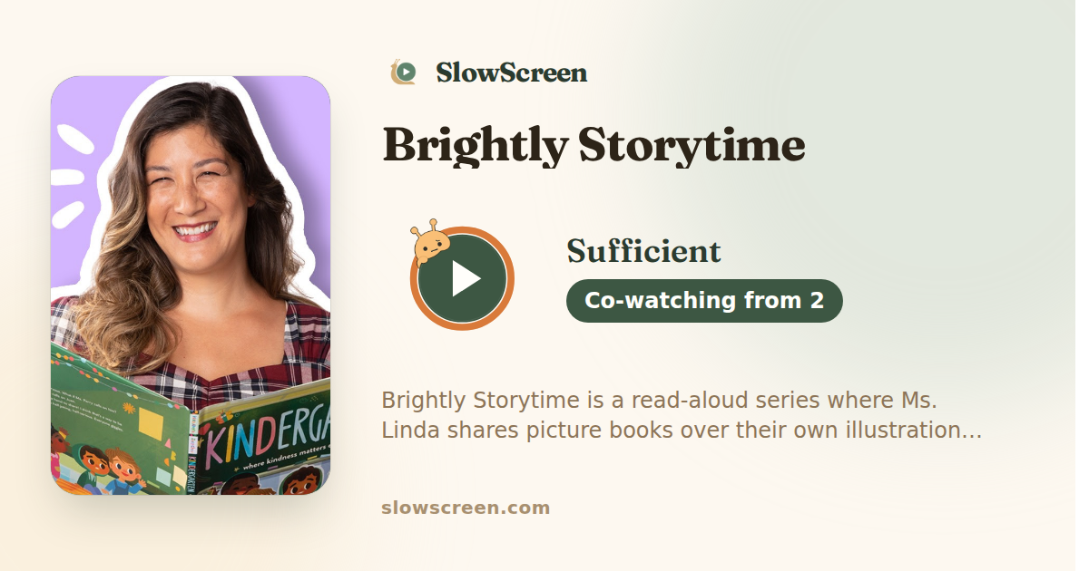 Brightly Storytime | Sufficient, co-watching from age 2