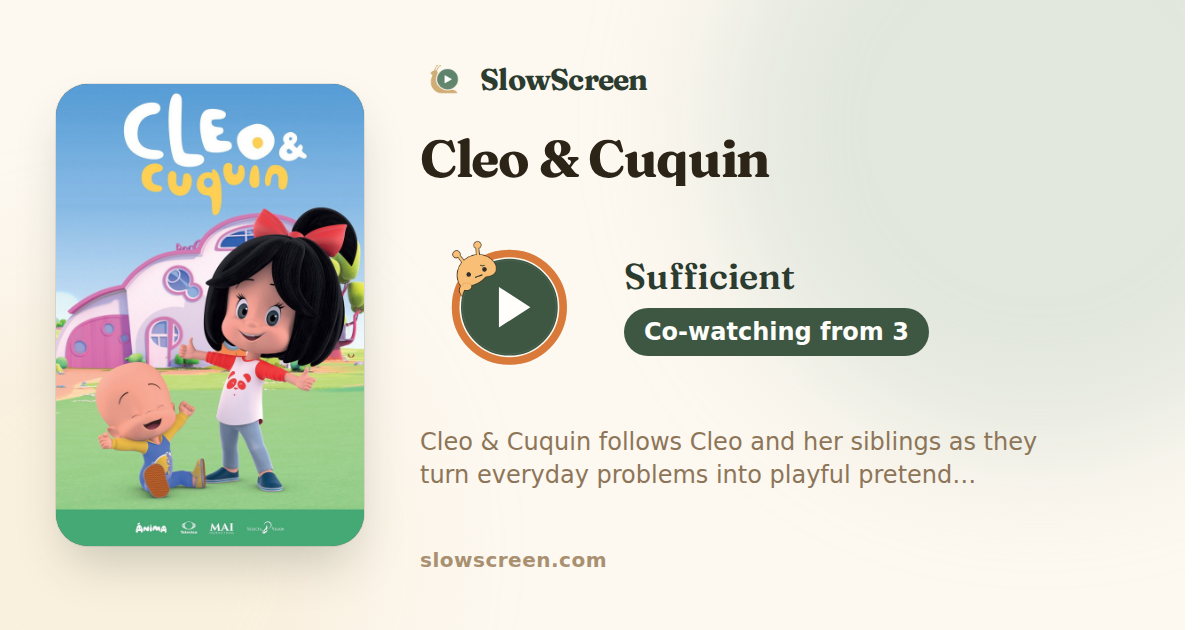 Cleo & Cuquin | Sufficient, co-watching from age 3