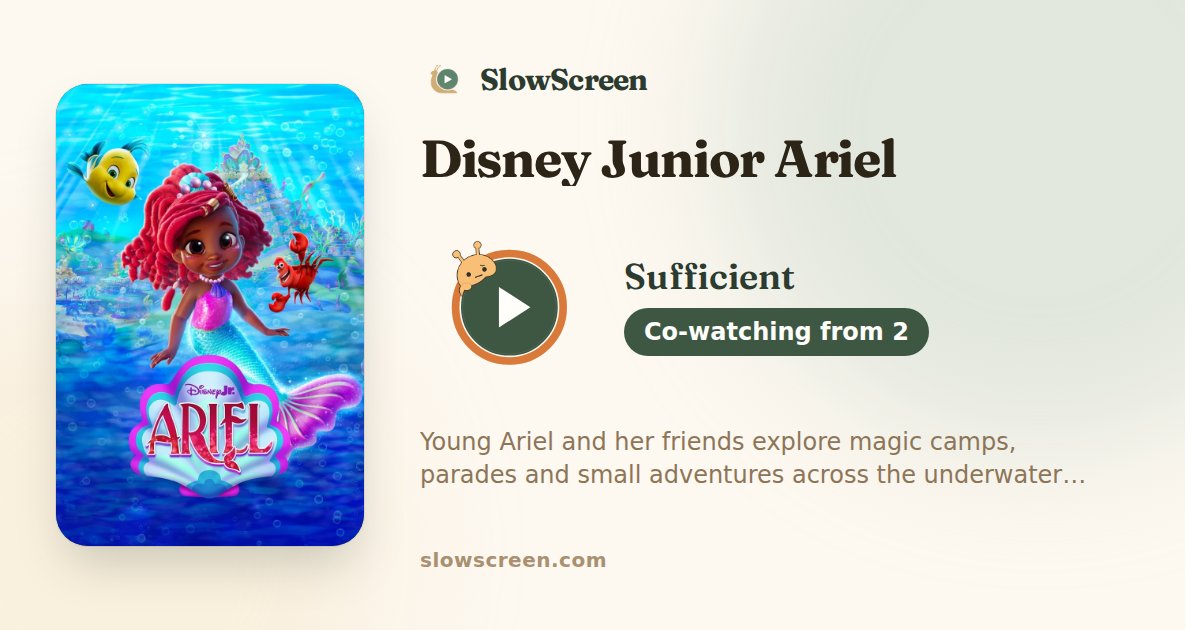 Disney Junior Ariel | Sufficient, co-watching from age 2
