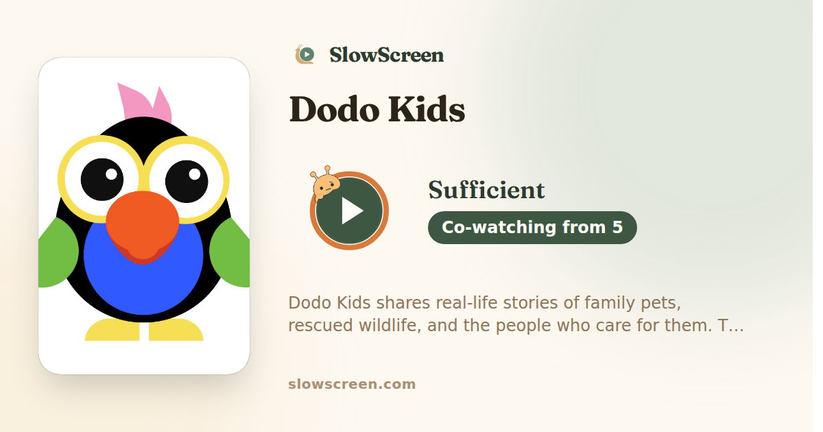 Dodo Kids | Sufficient, co-watching from age 5