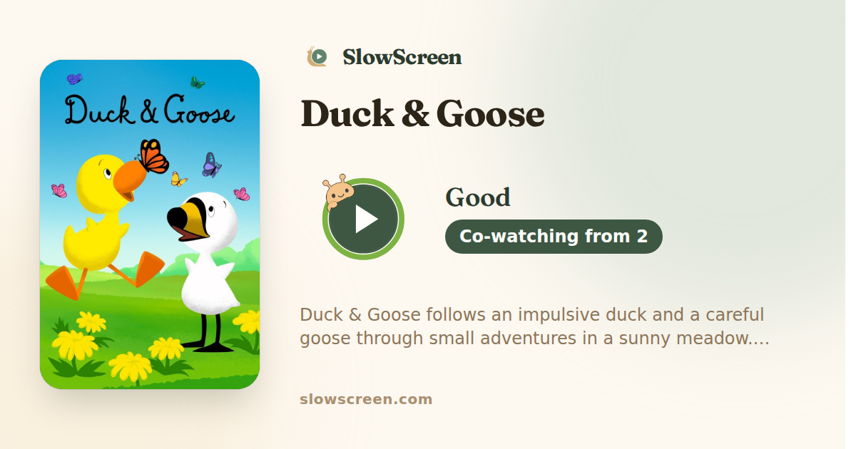 Duck & Goose | Good, co-watching from age 2
