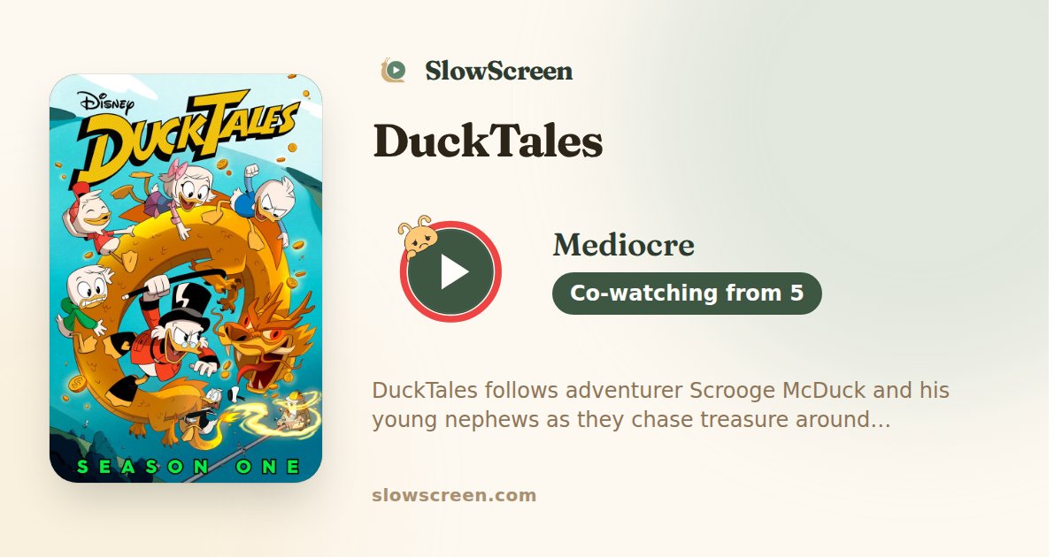 DuckTales | Mediocre, co-watching from age 5