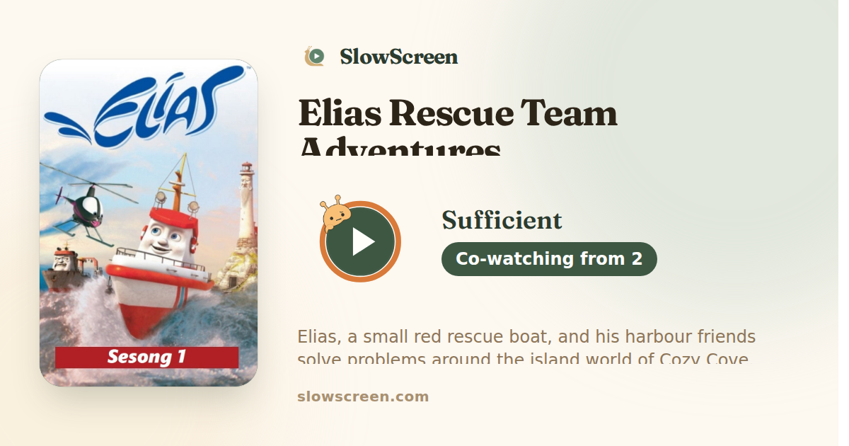 Elias Rescue Team Adventures | Sufficient, co-watching from age 2