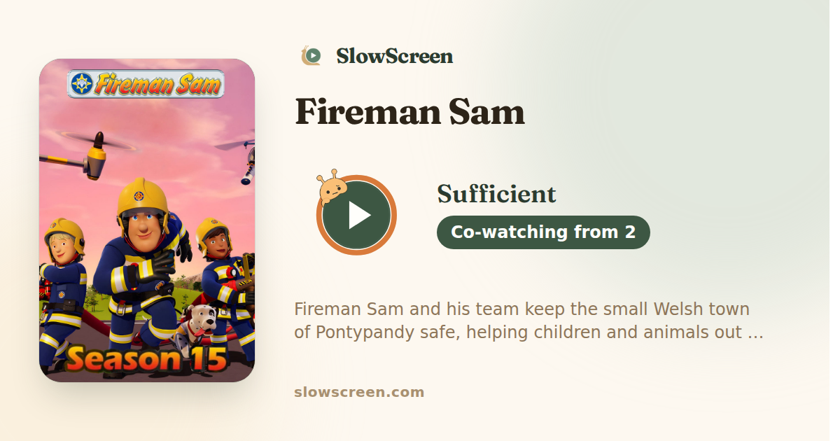 Fireman Sam | Sufficient, co-watching from age 2