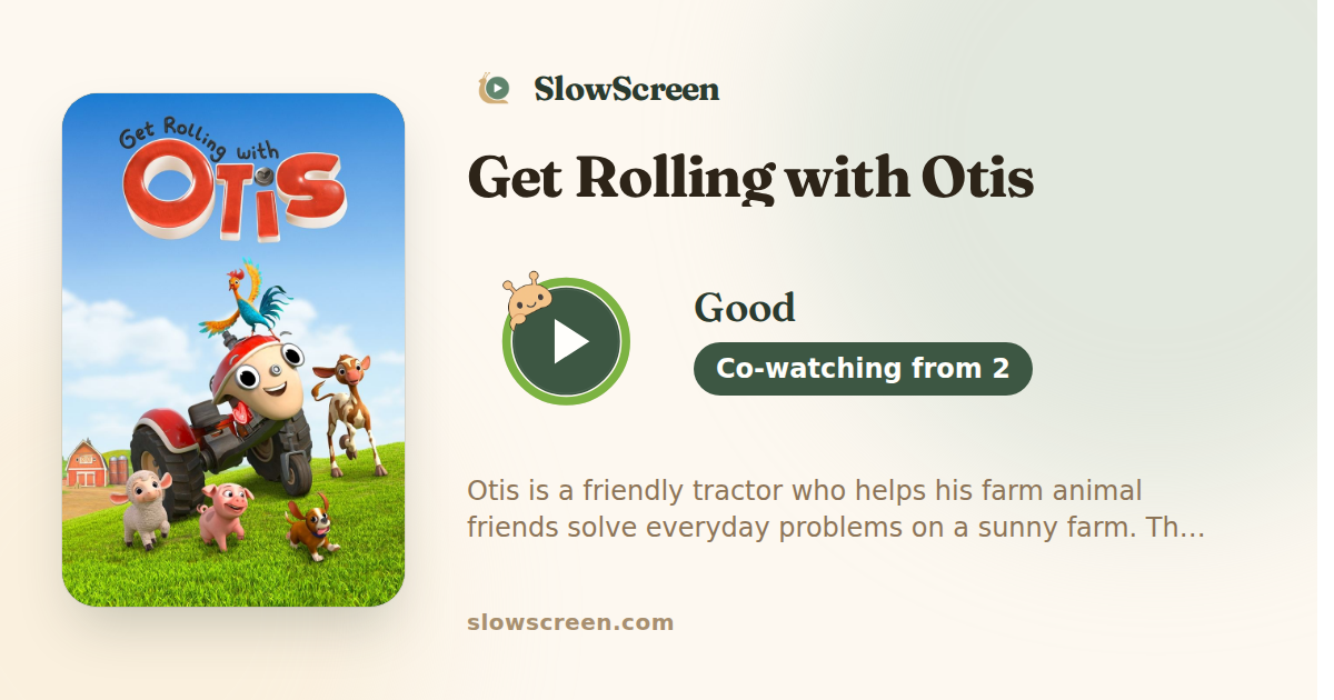 Get Rolling with Otis | Good, co-watching from age 2