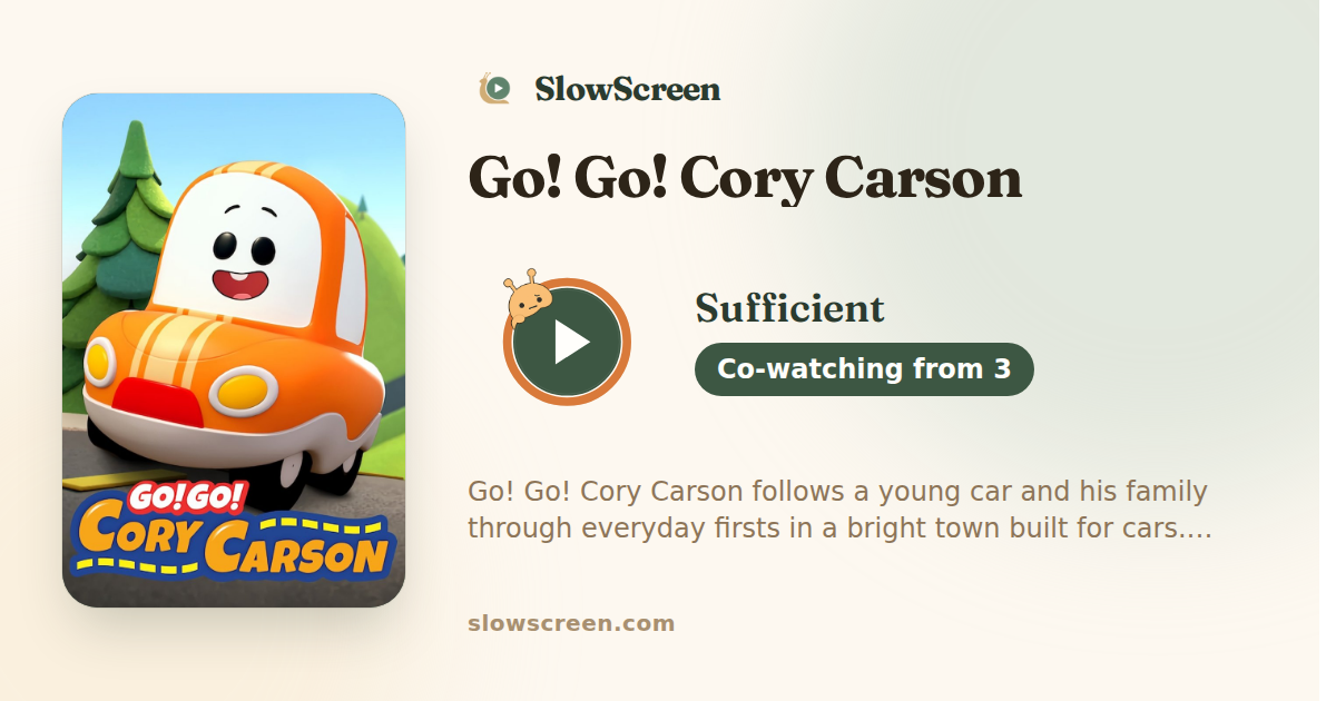Go! Go! Cory Carson | Sufficient, co-watching from age 3