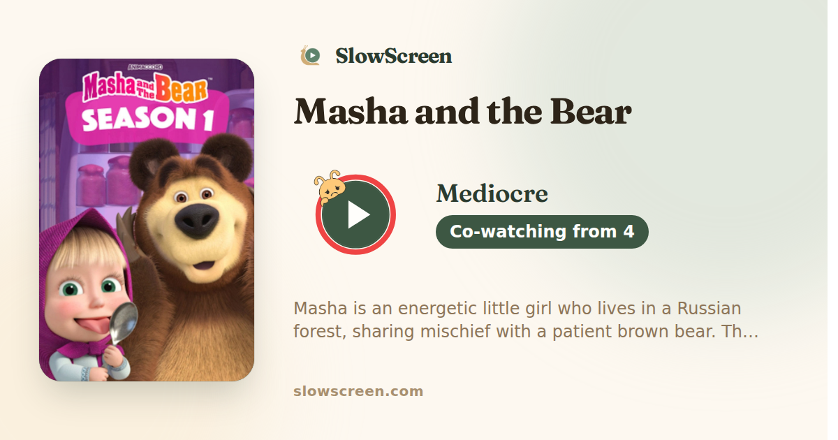 Masha and the Bear | Mediocre, co-watching from age 4
