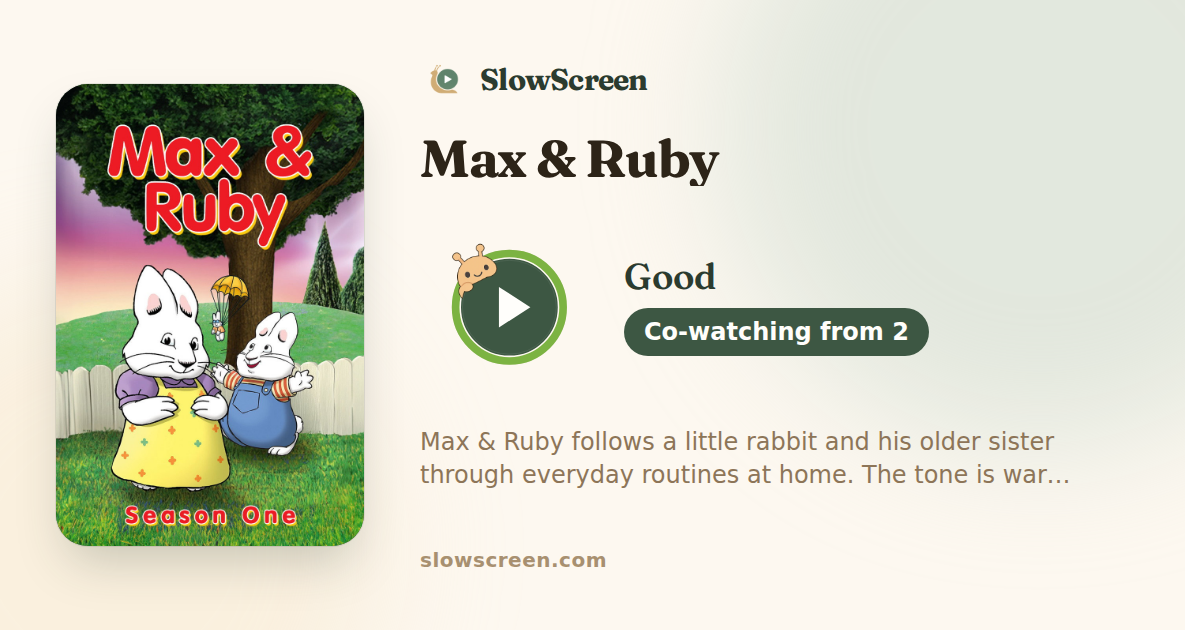 Max & Ruby | Good, co-watching from age 2