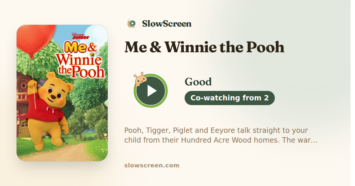 Me & Winnie the Pooh | Good, co-watching from age 2