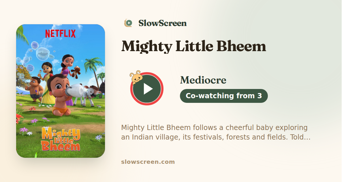 Mighty Little Bheem | Mediocre, co-watching from age 3