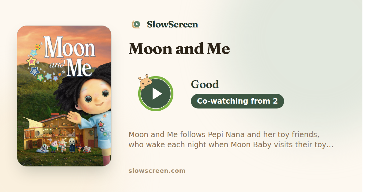 Moon and Me | Good, co-watching from age 2