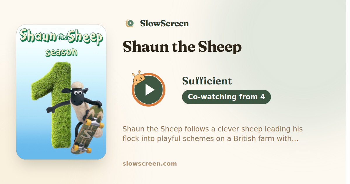 Shaun the Sheep | Sufficient, co-watching from age 4