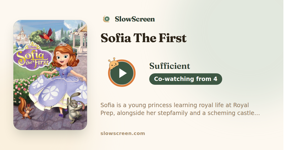 Sofia The First | Sufficient, co-watching from age 4
