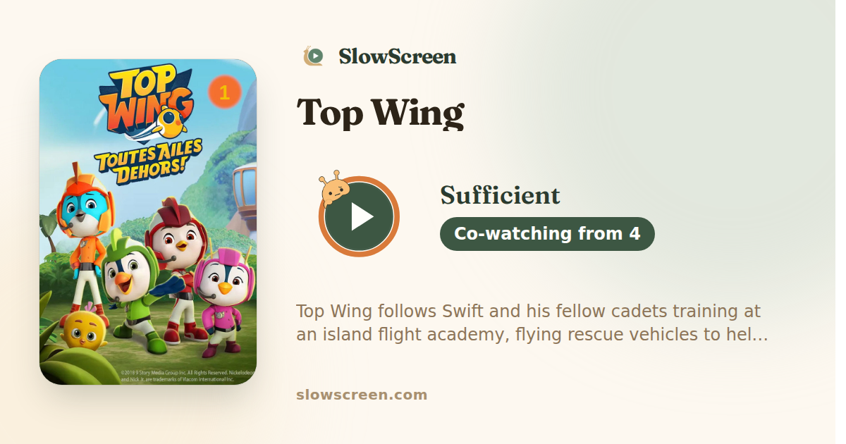Top Wing | Sufficient, co-watching from age 4