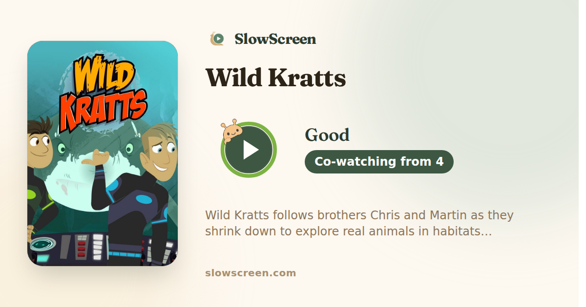 Wild Kratts | Good, co-watching from age 4