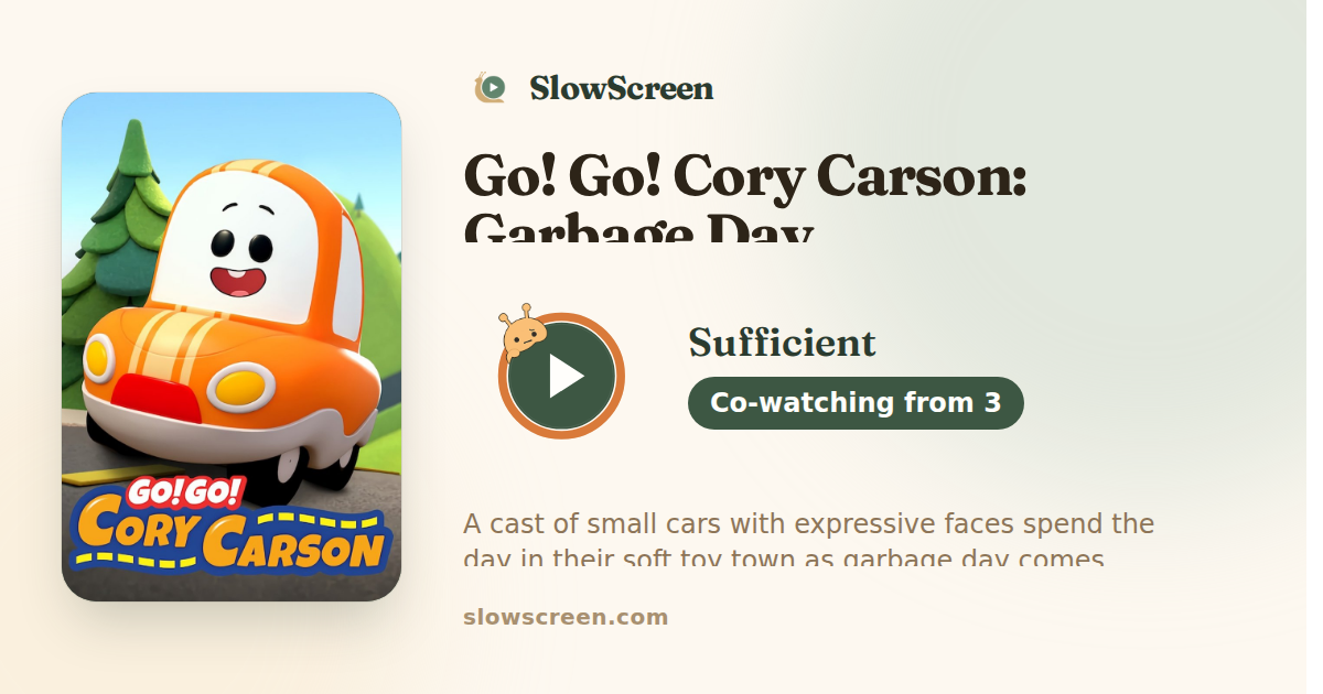 Go! Go! Cory Carson: Garbage Day | Sufficient, co-watching from age 3
