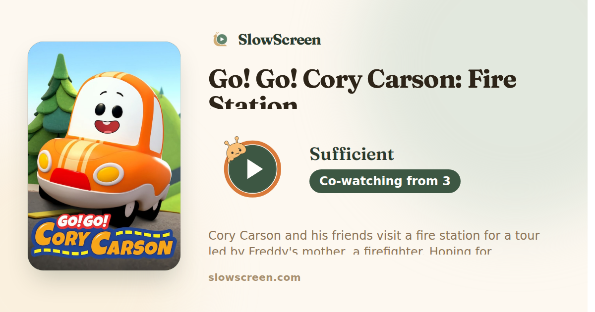 Go! Go! Cory Carson: Fire Station | Sufficient, co-watching from age 3