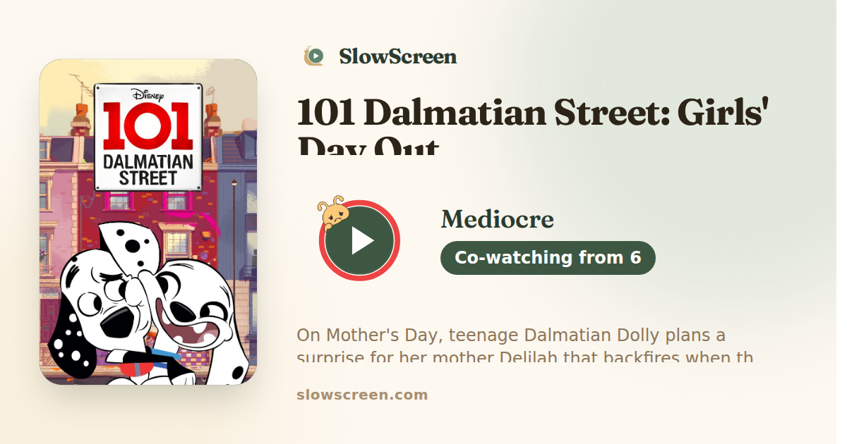 101 Dalmatian Street: Girls' Day Out | Mediocre, co-watching from age 6