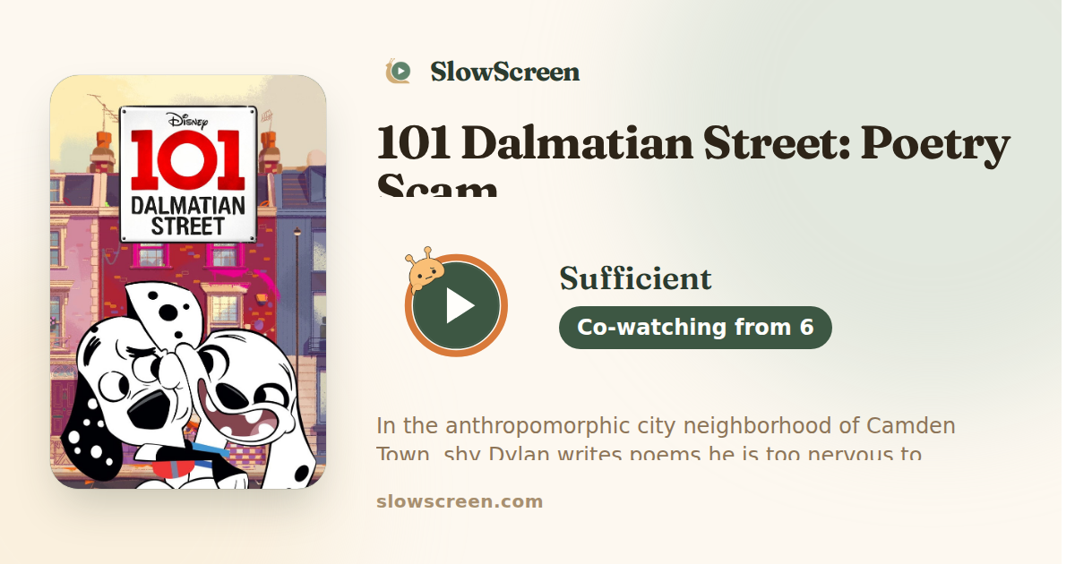 101 Dalmatian Street: Poetry Scam | Sufficient, co-watching from age 6