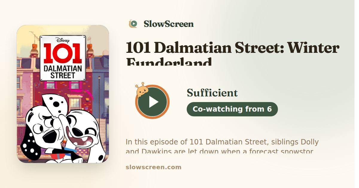 101 Dalmatian Street: Winter Funderland | Sufficient, co-watching from age 6
