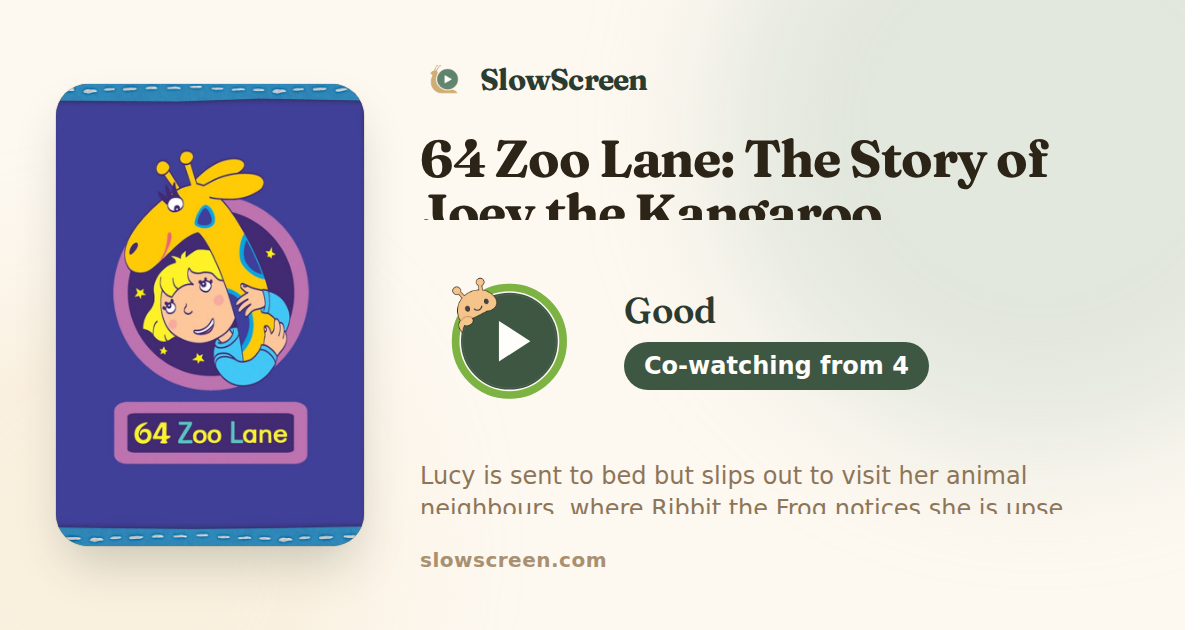 64 Zoo Lane: The Story of Joey the Kangaroo | Good, co-watching from age 4