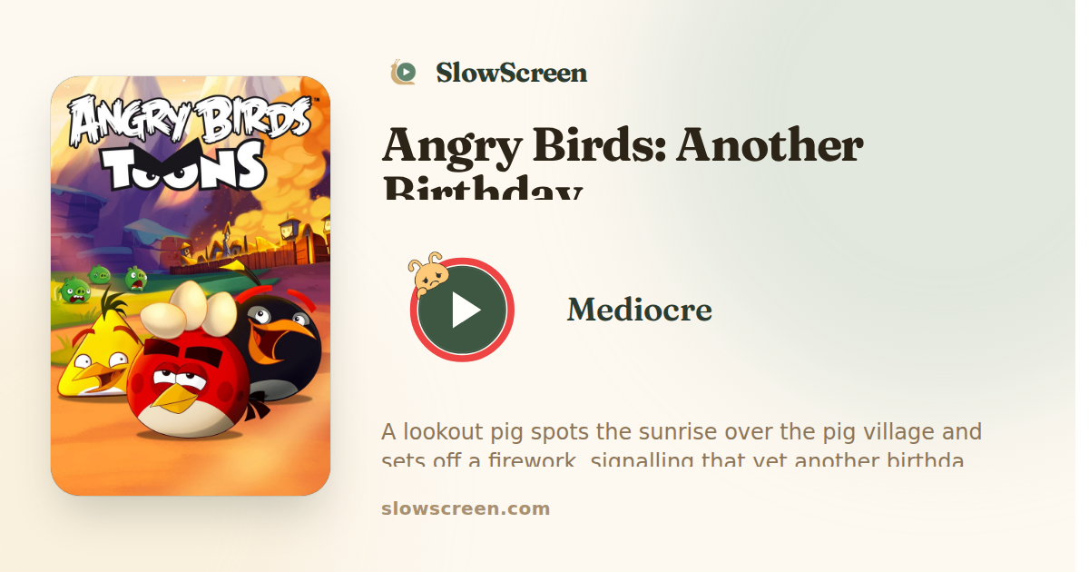 Angry Birds: Another Birthday | Mediocre