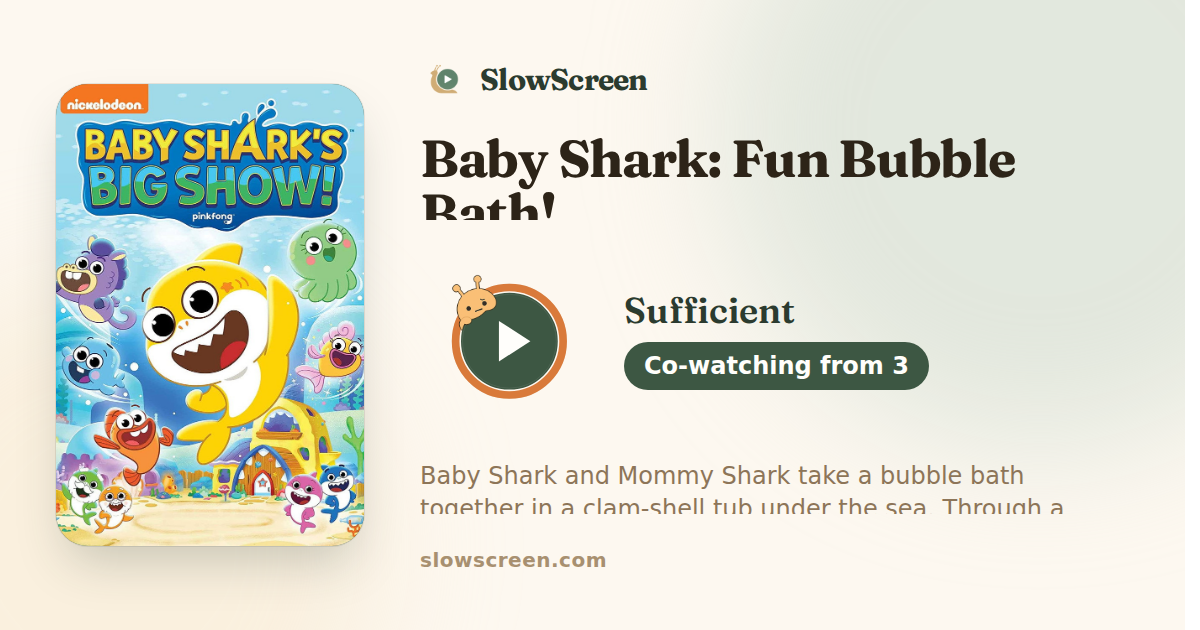 Baby Shark: Fun Bubble Bath! | Sufficient, co-watching from age 3