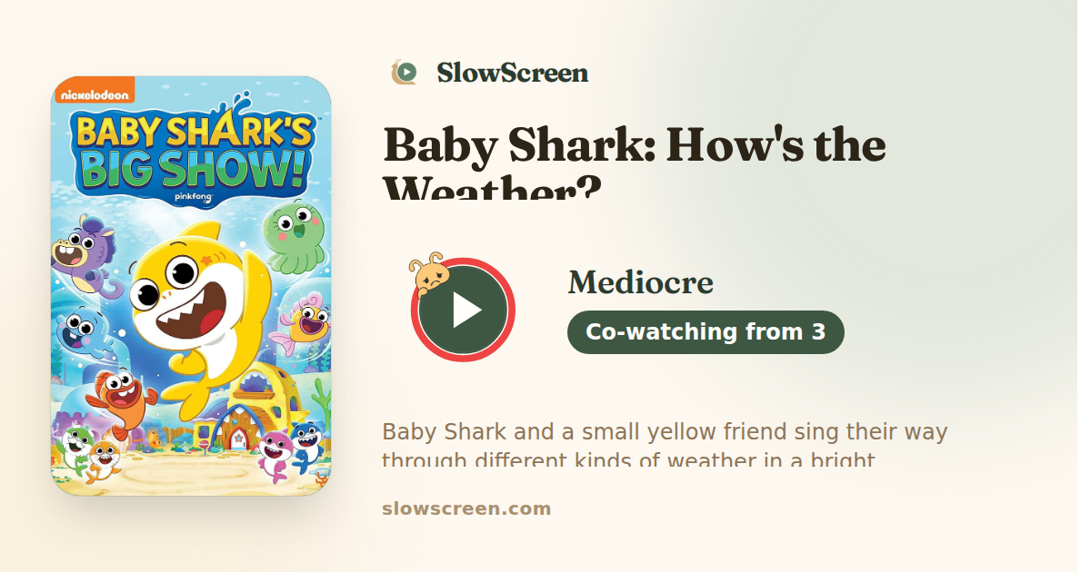 Baby Shark: How's the Weather? | Mediocre, co-watching from age 3