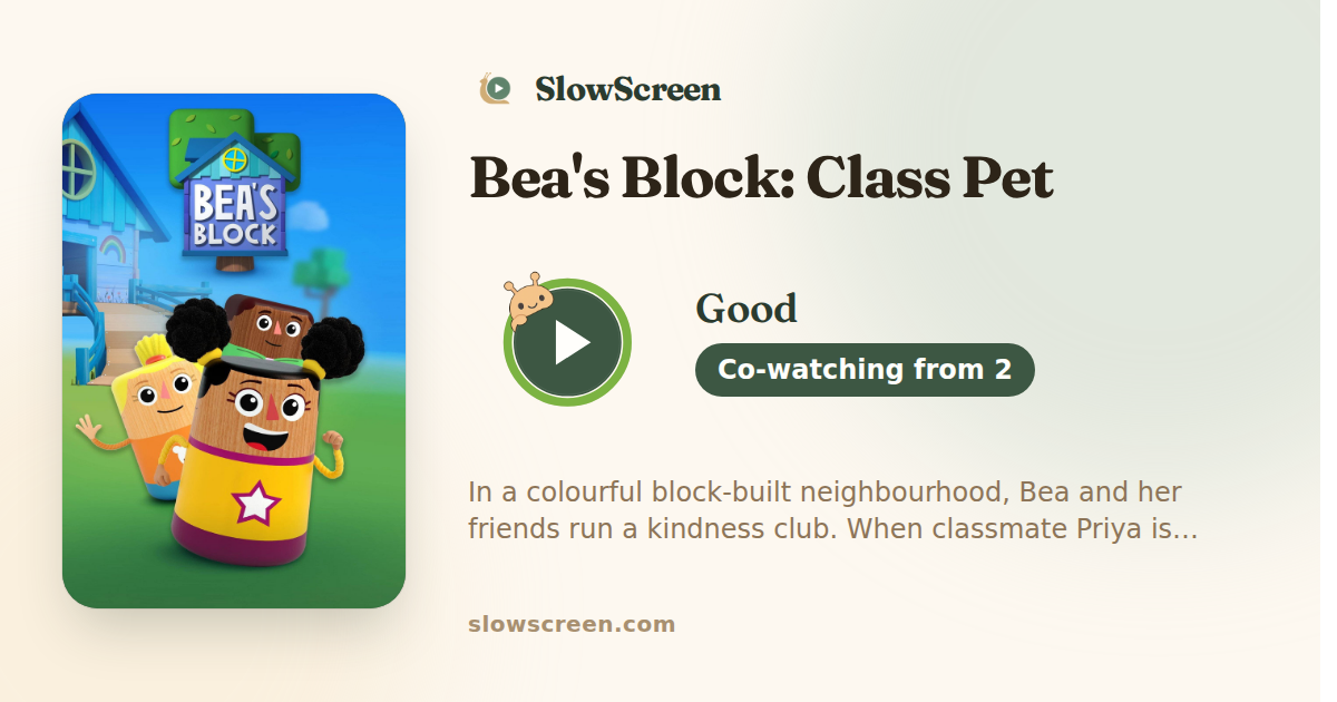Bea's Block: Class Pet | Good, co-watching from age 2