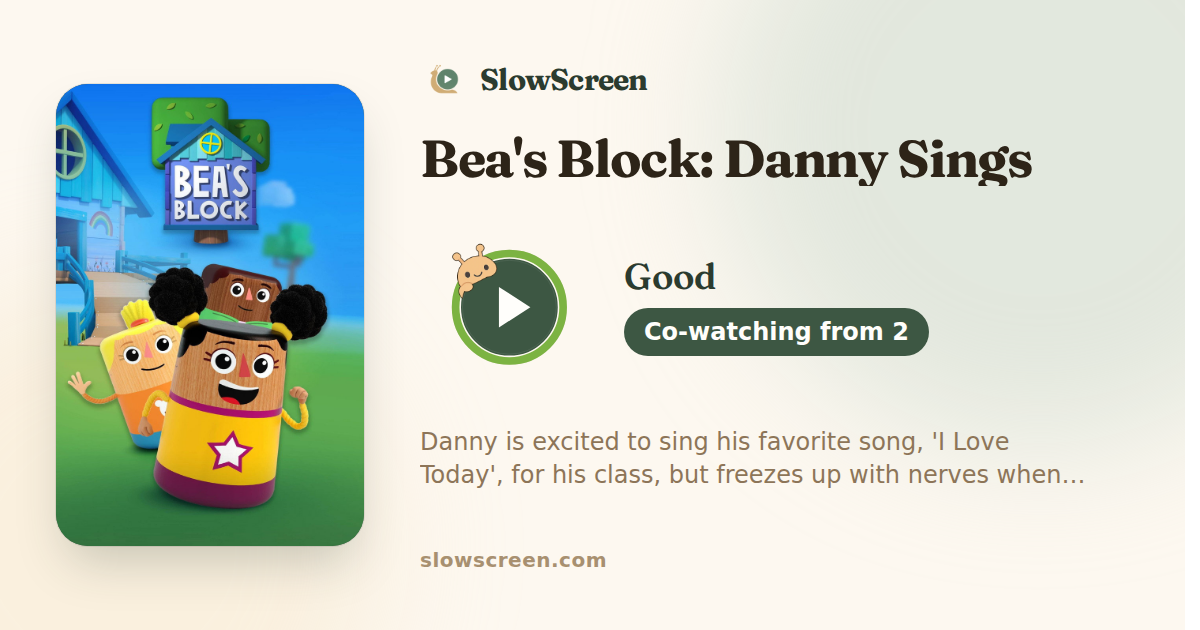 Bea's Block: Danny Sings | Good, co-watching from age 2