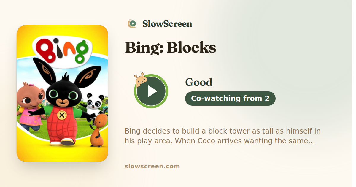 Bing: Blocks | Good, co-watching from age 2