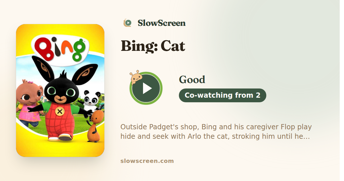 Bing: Cat | Good, co-watching from age 2
