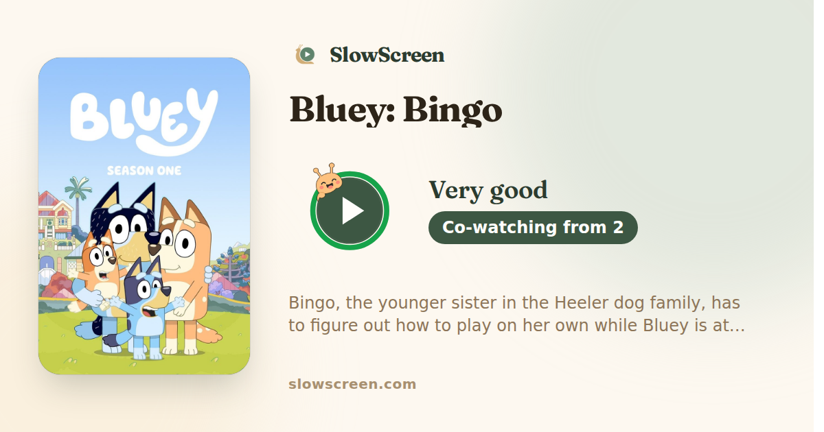 Bluey: Bingo | Very good, co-watching from age 2