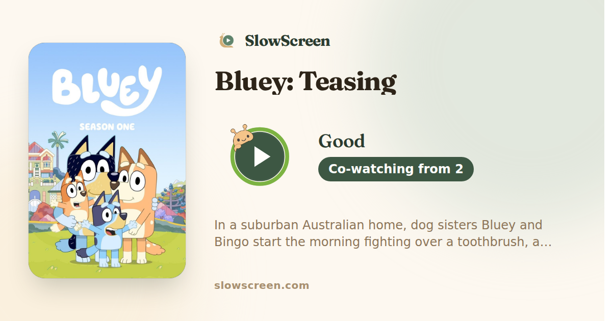 Bluey: Teasing | Good, co-watching from age 2