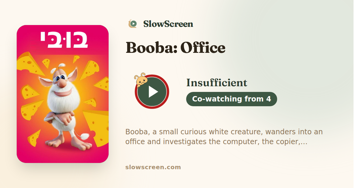 Booba: Office | Insufficient, co-watching from age 4