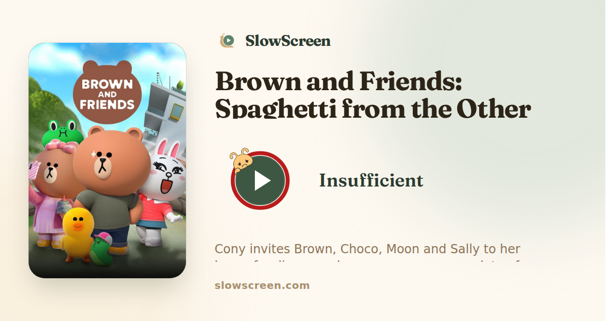 Brown and Friends: Spaghetti from the Other Side | Insufficient