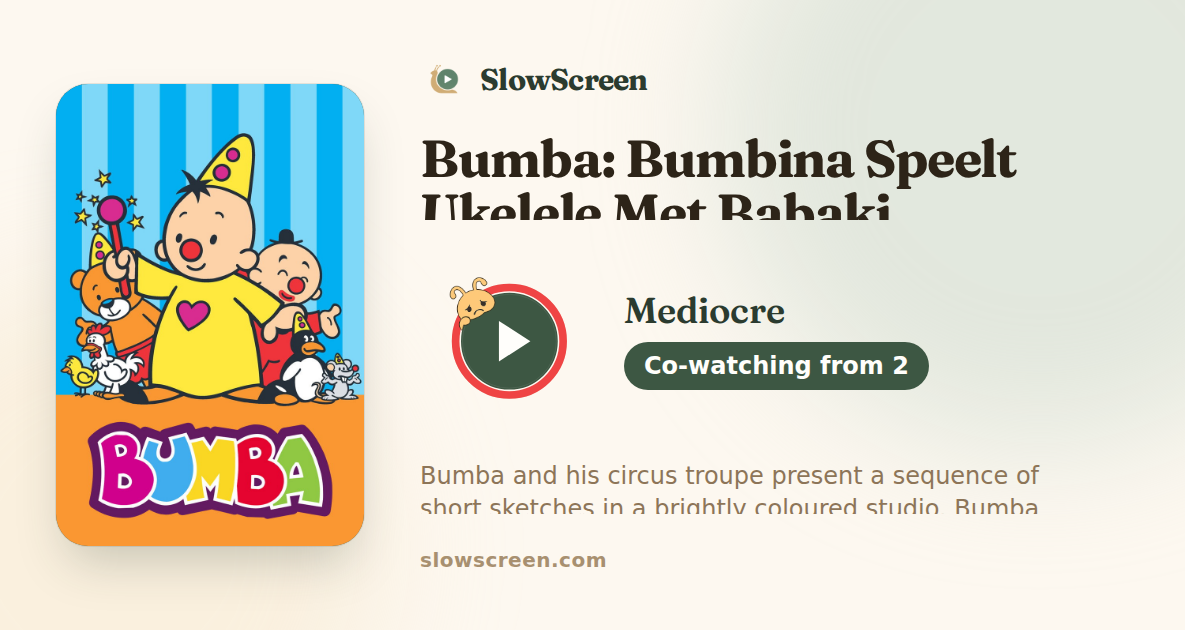 Bumba: Bumbina Speelt Ukelele Met Babaki | Mediocre, co-watching from age 2