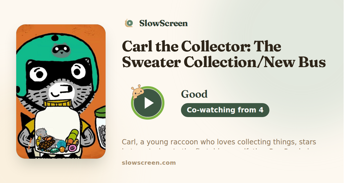 Carl the Collector: The Sweater Collection/New Bus Stop | Good, co-watching from age 4