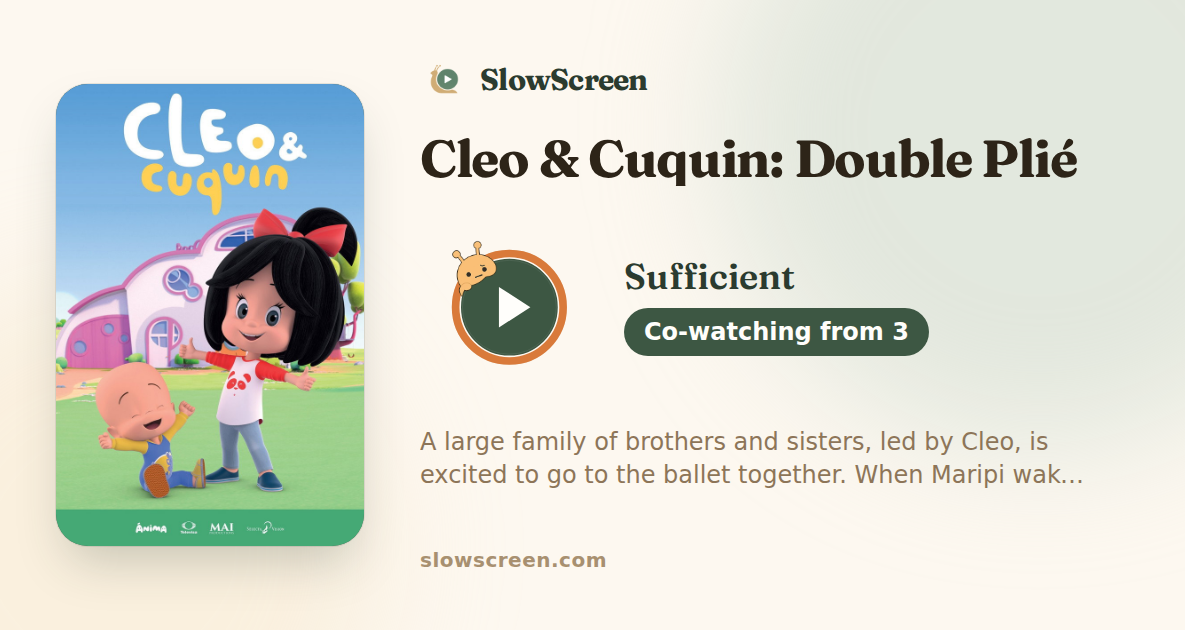 Cleo & Cuquin: Double Plié | Sufficient, co-watching from age 3