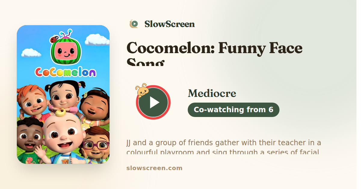 Cocomelon: Funny Face Song | Mediocre, co-watching from age 6