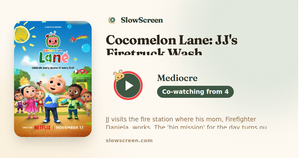 Cocomelon Lane: JJ's Firetruck Wash | Mediocre, co-watching from age 4