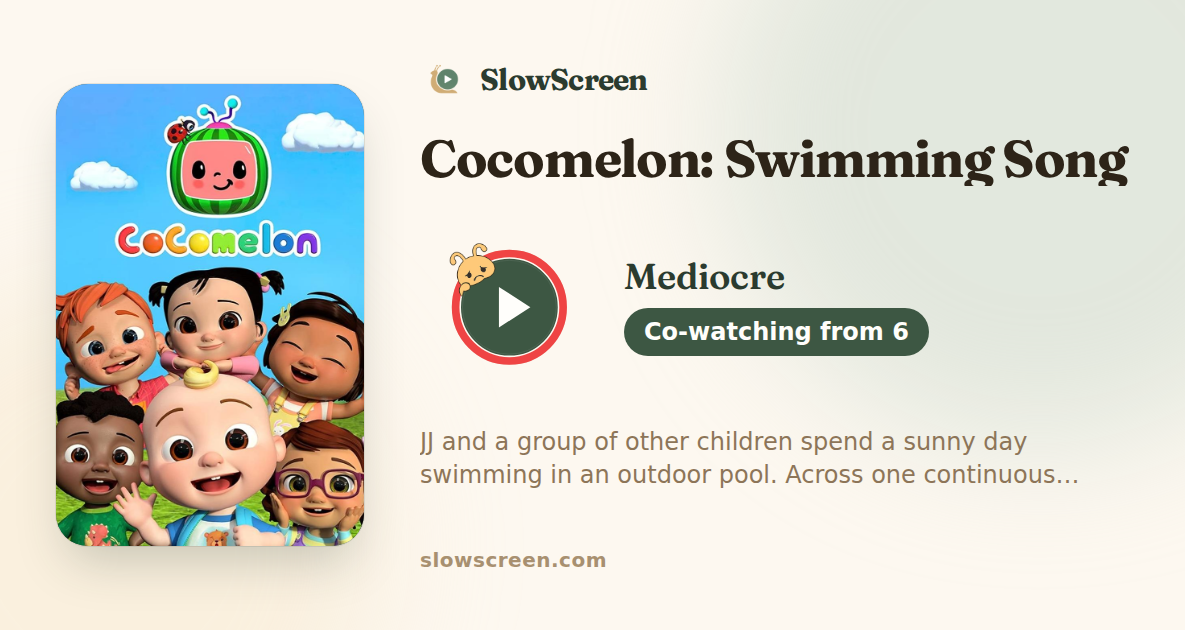Cocomelon: Swimming Song | Mediocre, co-watching from age 6