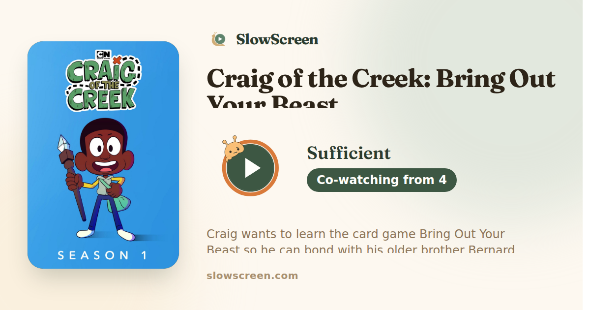 Craig of the Creek: Bring Out Your Beast | Sufficient, co-watching from age 4