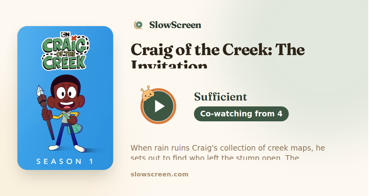 Craig of the Creek: The Invitation | Sufficient, co-watching from age 4