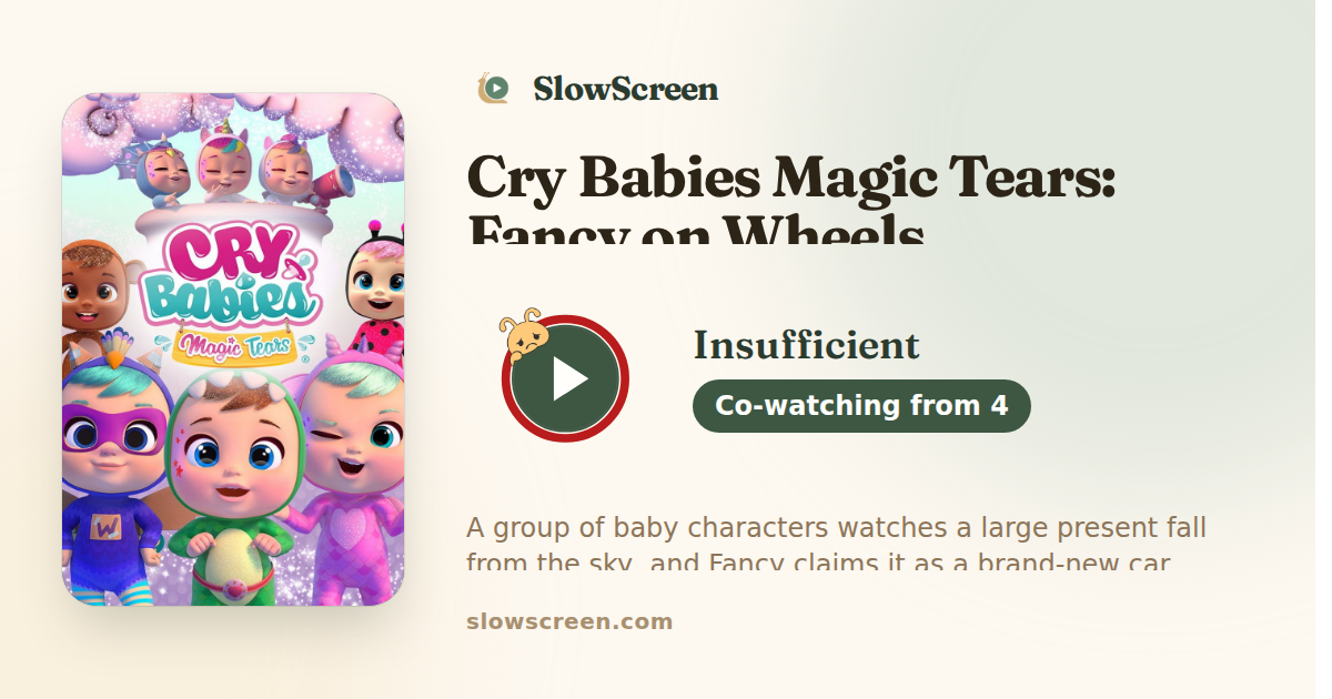 Cry Babies Magic Tears: Fancy on Wheels | Insufficient, co-watching from age 4