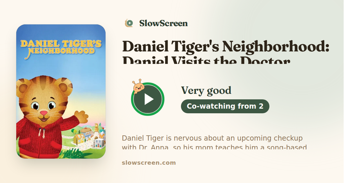 Daniel Tiger's Neighborhood: Daniel Visits the Doctor | Very good, co-watching from age 2