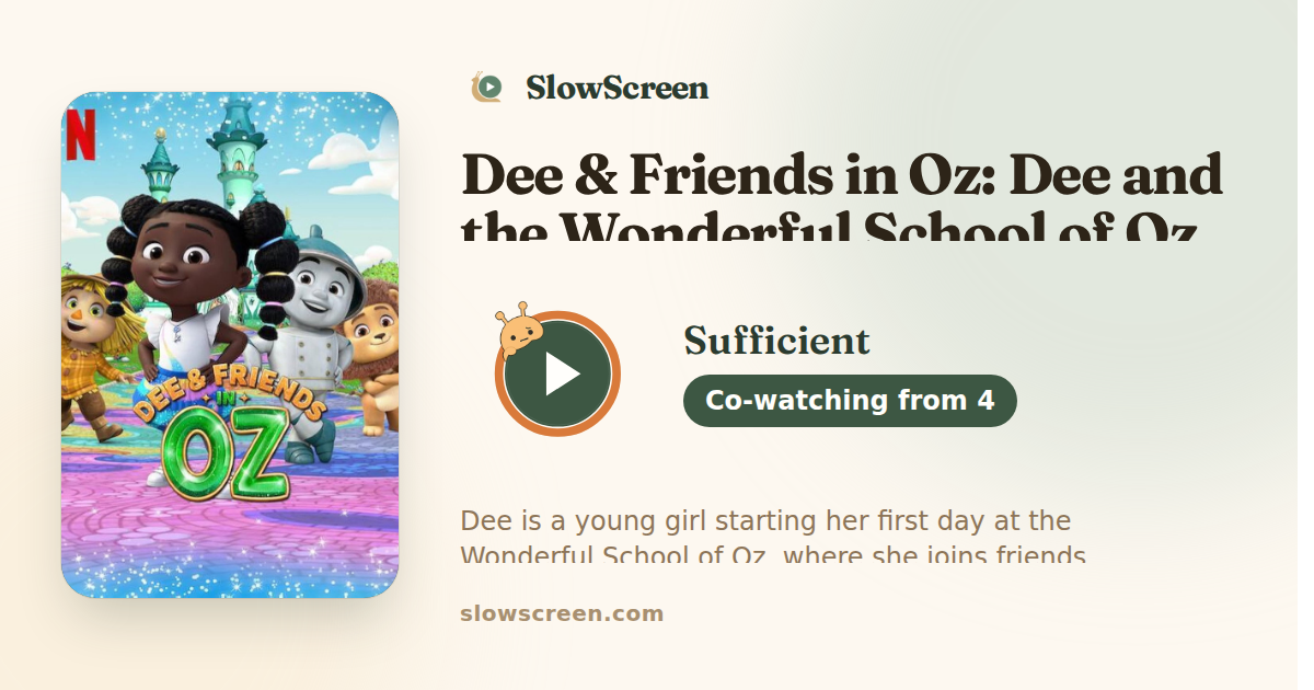 Dee & Friends in Oz: Dee and the Wonderful School of Oz | Sufficient, co-watching from age 4